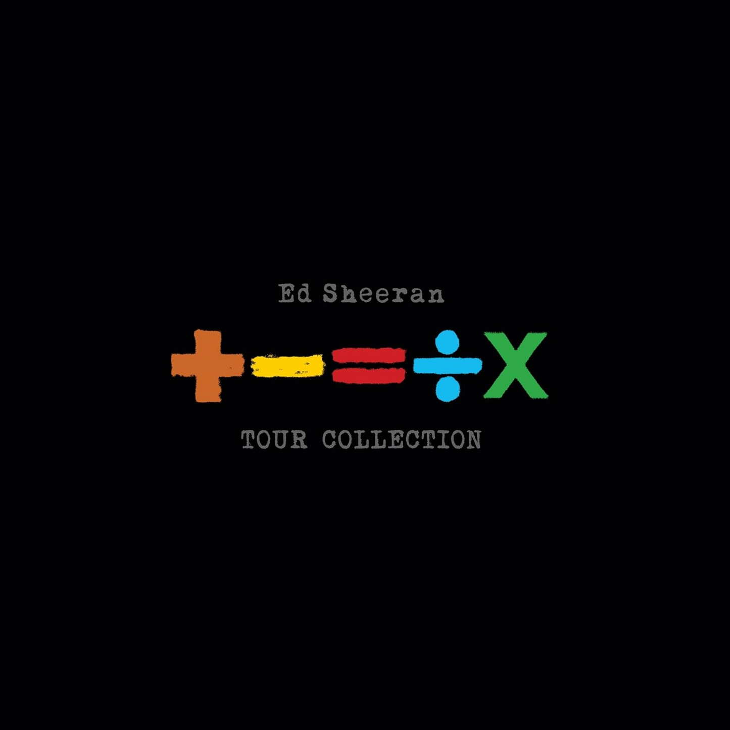 Ed Sheeran - Tour Collection +-=÷×